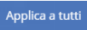 Applica a tutti